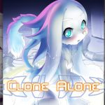 Clone Alone