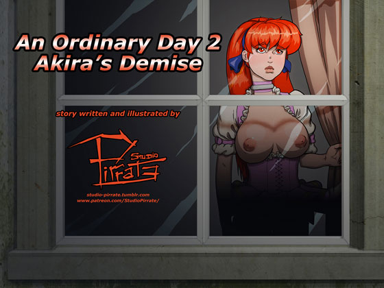 An Ordinary Day 2 - Akira's Demise By Studio Pirrate