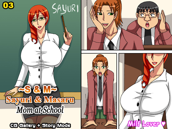 S & M (Sayuri & Masaru) Chapter 03 - Mom at School By EROTHICC VIPER