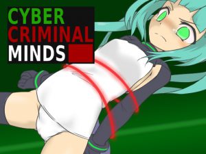 [RE207673] CYBER CRIMINAL MINDS