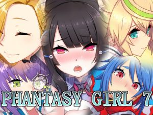 [RE211231] Phantasy Girl 7