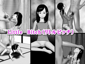 [RE213562] Little Bitch