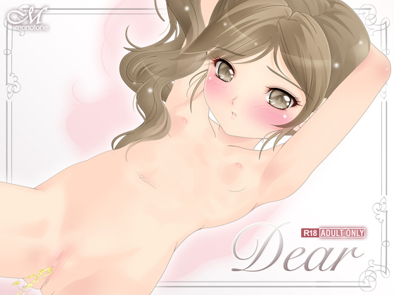 Dear By Monotone