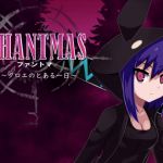 PHANTMAS ~A Certain Day of Chloe~