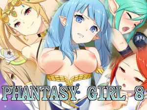 [RE238746] Phantasy Girl 8