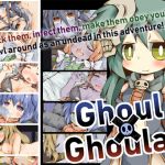 Ghoul x Ghoulah [English Ver.]