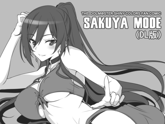 SAKUYA MODE By RADICAL DASH