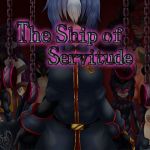 The Ship of Servitude [English Ver.]