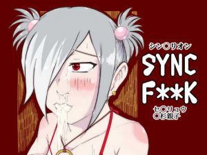 [RE252748] SYNC F**K