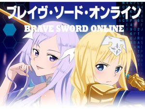 [RE254971] BRAVE SWORD ONLINE