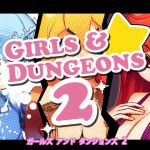 Girls and Dungeons 2