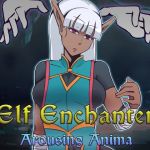 Elf Enchanter: Arousing Anima