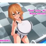 Pool tour with Rena-sensei!