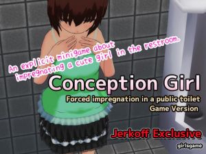 [RE273322] English Version: Conception Girl ~Forced impregnation in a public toilet~ Game Version