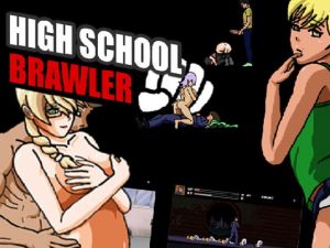 [RE276037] High School Brawler