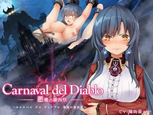 [RE278212] Carnaval del Diablo  ~The Carnival of Demons~