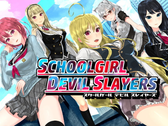 SCHOOLGIRL DEVIL SLAYERS By MeganeCircle