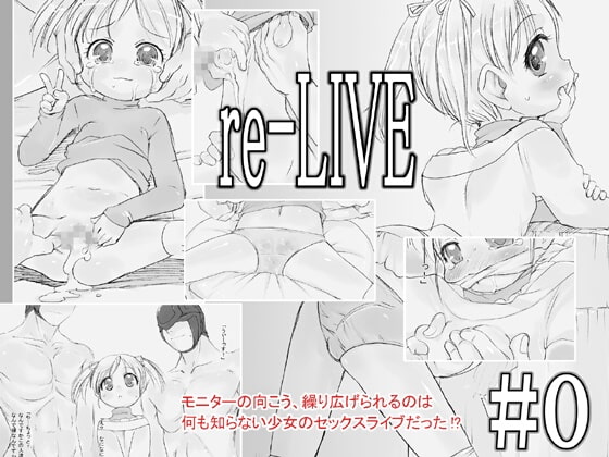 re-LIVE #0 By P.A.Project