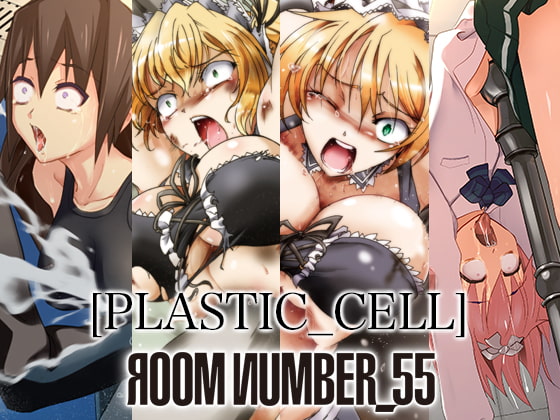 PLASTIC_CELL By Room NumbeR_55