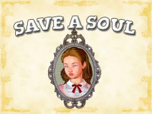 [RE294268] Save a Soul