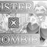 SISTER x ZOMBIE 1CV