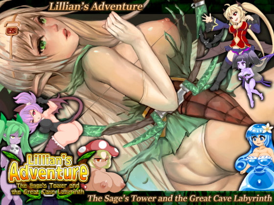 Lillian's Adventure -The Sage's Tower and the Great Cave Labyrinth- By Kokage no Izumi