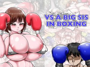 [RE301747] VS A BIG SIS IN BOXING