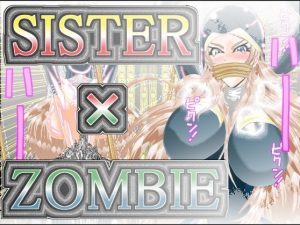 [RE299126] SISTER x ZOMBIE FULLCOLOR