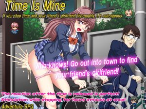 [RE305970] Time Is Mine – If you stop time and your friend’s girlfriend thoroughly, it’s outrageous