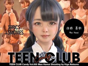 [RE306730] TEEN CLUB Candy 005 Mao Hamai