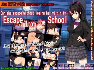 [RE309948] Escape from the School