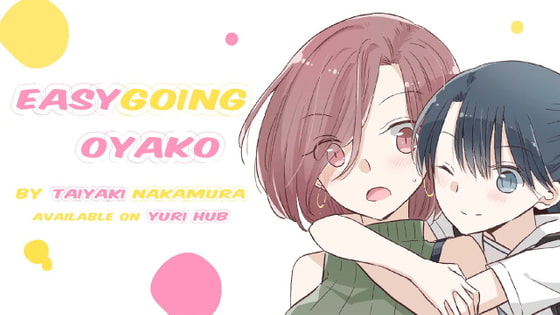 Easygoing Oyako Chapter 9 By YURI HUB