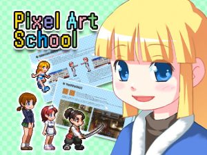 [RJ368436] Pixel Art School – 今から始めるドット絵入門 –