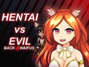 [RJ398998] Hentai vs Evil: Back 4 Waifus