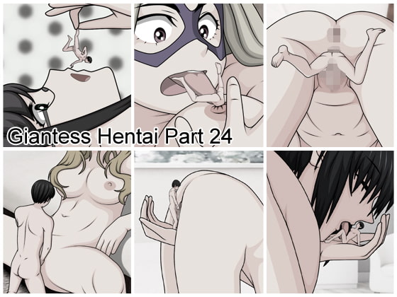 Giantess Hentai Part 24 English version By Helen Giantess