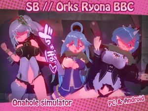 [RJ01019508] SB // Orks Ryona BBC