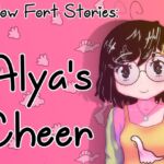 Pillow Fort Stories: Alya's Cheer