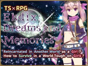 [RJ01105733] [ENG TL Patch] Ekdix: Dreams and Memories