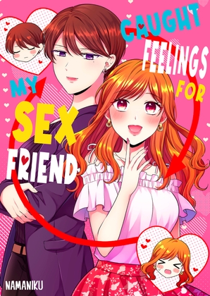 Caught Feelings For My Sex Friend By YURI HUB PLUS