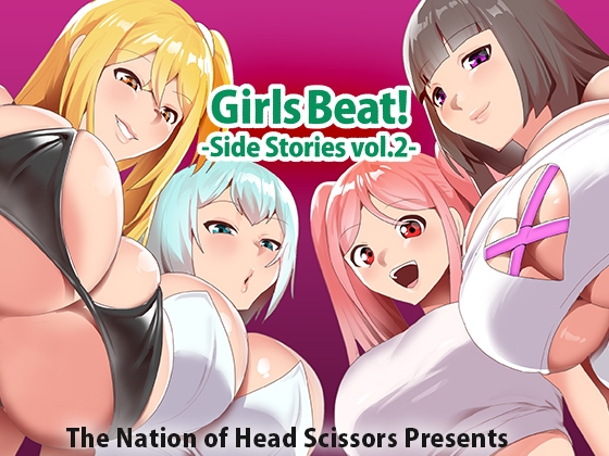 Girls Beat! Side Stories vol.2 By The Nation of Head Scissors