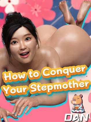 How to Conquer Your Stepmother By DanGames