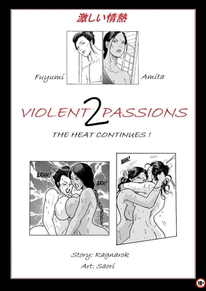 Violent Passions 2 - The Heat Continues! By Excalib