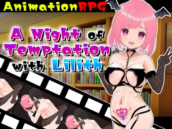 A Night of Temptation with Lilith (English version.) By Animism