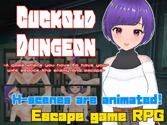 Cuckold Dungeon -A game where you have to have your wife seduce the enemy and escape- By Casting