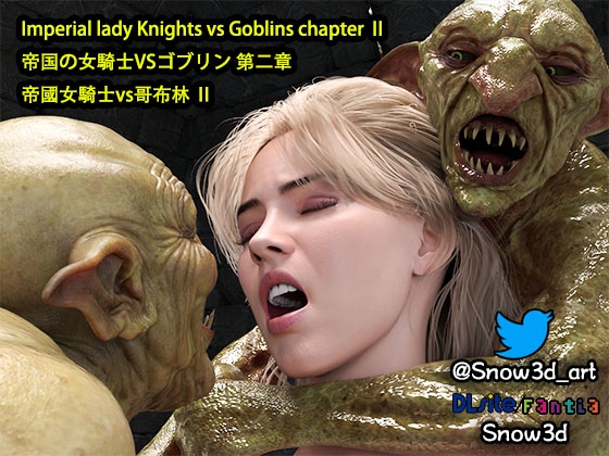 Imperial lady Knights vs Goblins chapter II By Snow3D