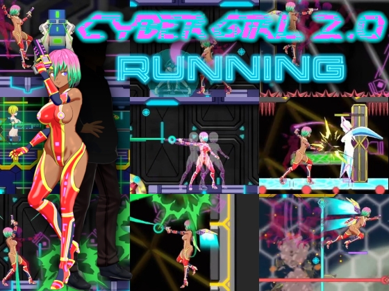 Cyber Girl 2.0 RUNNING By PsychoGameFan