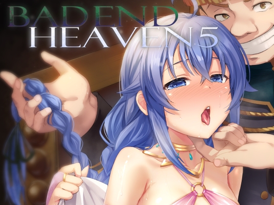 BAD END HEAVEN 5 By chested