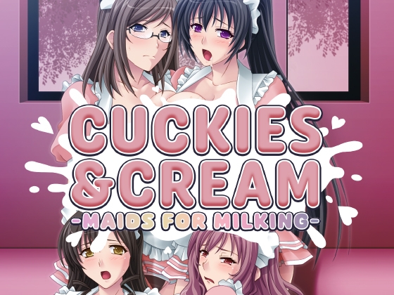 Cuckies & Cream: Maids for Milking By Cherry Kiss Games