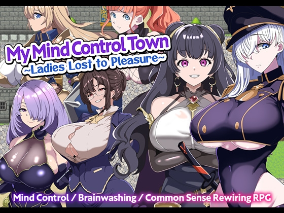 [ENG TL] My Mind Control Town ~Ladies Lost to Pleasure~ By グラス